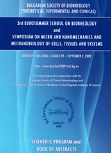 Scientific program and abstracts of the 3rd Eurosummer School on Biorheology and Symposium on micro and nanomechanics and mechanobiology of cells, tissues and systems
